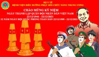 CHÀO MỪNG KỶ NIỆM NGÀY THÀNH LẬP QUÂN ĐỘI NHÂN DÂN VIỆT NAM 22/12/1944 - 22/12/2021, 32 NĂM NGÀY HỘI QUỐC PHÒNG TOÀN DÂN 22/12/1989 - 22/12/2021